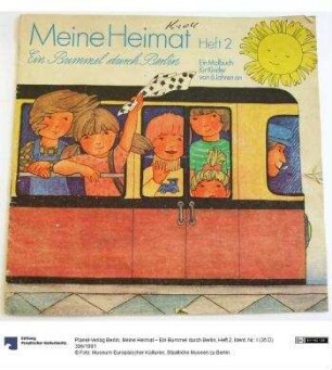 Meine Heimat – Ein Bummel durch Berlin, Heft 2