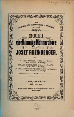 3 vierstimmige Männerchöre : op. 44, 3. Tragische Geschichte : S' war einer dem's zu Herzen ging ; Gedicht von Chamisso