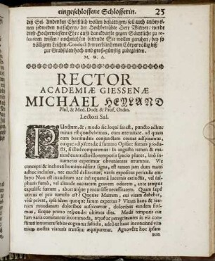 Rector Academiae Giessenae Michael Heyland [...]