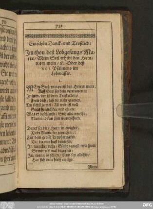 Ein schön Danck- und Trostlied: Im thon deß Lobgesangs Mariae/ Mein Seel erhebt den Herren mein/ [et]c. Oder deß XCI. Psalmens im Lobwasser.