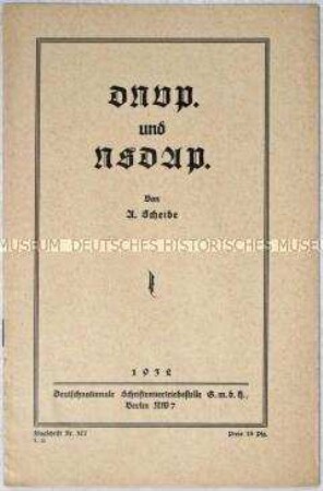 Flugschrift der Deutschnationalen Volkspartei über ihr Verhältnis zur NSDAP