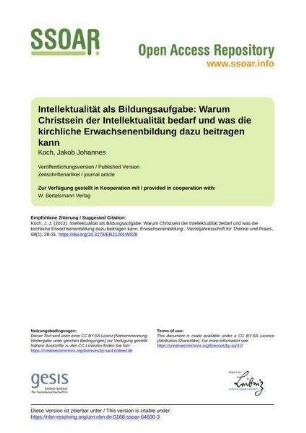 Intellektualität als Bildungsaufgabe: Warum Christsein der Intellektualität bedarf und was die kirchliche Erwachsenenbildung dazu beitragen kann