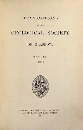 Transactions of the Geological Society of Glasgow. 9. 1888/92 (1893)