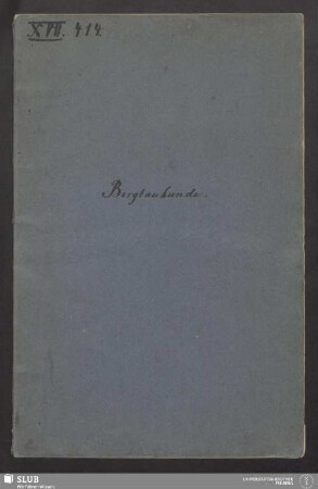 Abriß der der gemeinen Bergbaukunde - XVII 414 4. (15)