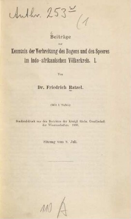 Beiträge zur Kenntniss der Verbreitung des Bogens und des Speeres im indo-afrikanischen Völkerkreis