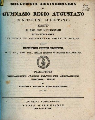 Solemnia anniversaria in Gymnasio Regio Augustano Augustanae Confessioni addicto ... rite celebranda rectoris et collegarum nomine indicit, 1838