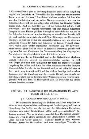 Kap. VIII. Die Darbietung Des Dramatischen Inhalts Durch Die Rede, 1. Teil