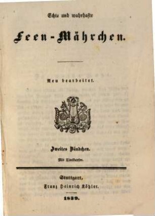 Echte und wahrhafte Feen-Mährchen, 2