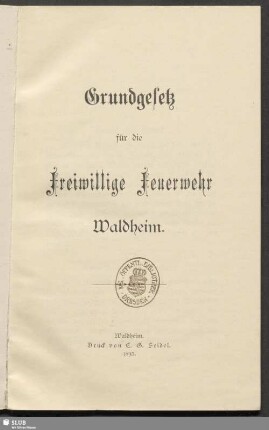 Grundgesetz für die Freiwillige Feuerwehr Waldheim