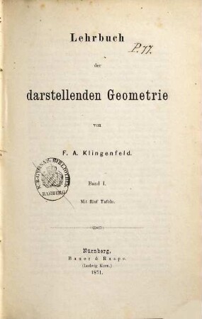 Lehrbuch der darstellenden Geometrie, 1