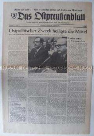 Wochenzeitung der Landsmannschaft Ostpreußen u.a. mit scharfer Polemik gegen die Ostpolitik der Bundesregierung