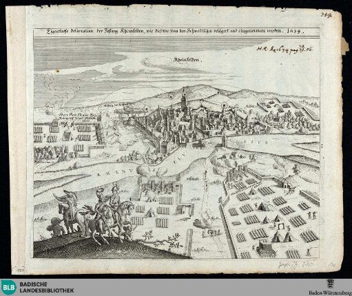 Eigentliche delineation der Festung Rheinfelden, wie dieselbe von den Schwedischen belägert und eingenommen worden.1634