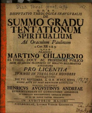 Dispvtatio Theologica Inavgvralis De Summo Gradu Tentationum Spiritualium Ad Oraculum Paulinum 2. Cor. XII. 7. 8. 9.