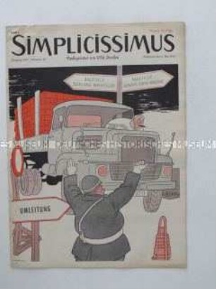 Satirezeitschrift "Simplicissimus" mit Titel-Karikatur auf die bevorzugte Belieferung von US-Kasernen