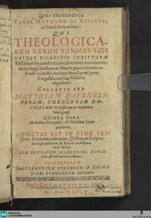Loci theologici : certa methodo ac ratione in tres libros tributi ...