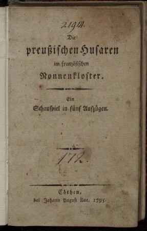 Die preußischen Husaren im französischen Nonnenkloster : Ein Schauspiel in fünf Aufzügen
