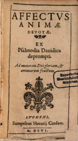 Affectus animae devotae psalmodia Davidica deprompti