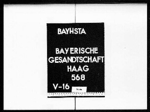 Briefe an die bayerische Gesandtschaft von Törring-Jettenbach