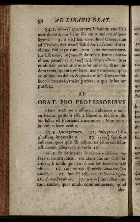 Ad Orat. Pro Professoribus - Ad Orationem VIII. quae in edit. Morelli sexta est perperam. Ad Monodiam Super Casu Nicomediae