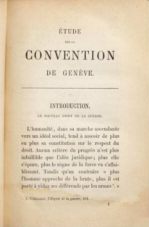 Etude sur la Convention de Genéve : pour l'amélioration du sert des militaires blessés dans les armées en Campagne 1864 et 1868