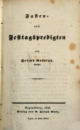 Kurze Volkspredigten für die Sonn- und Festtage des Jahres, 3. Fasten- und Festtagspredigten ; [1]