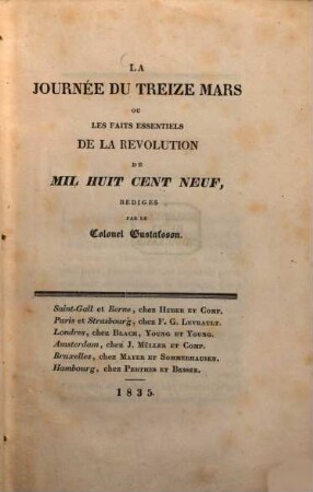 La journée du treize mars : ou les faits essentiels de la révolution de mil huit cent neuf