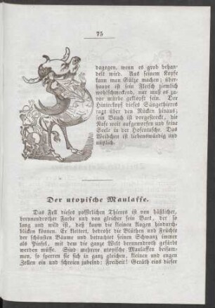 Der utopische Maulaffe.