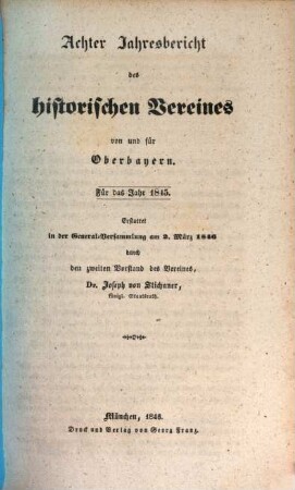 Jahresbericht des Historischen Vereins von Oberbayern. 8. 1845 (1846)
