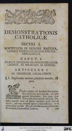 Sectio I. Societis In Genere Natura, Ejusque Possibiles Summae Species Explicantur.