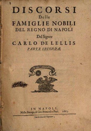Discorsi Delle Famiglie Nobili Del Regno Di Napoli, 2