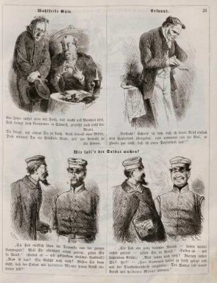 "Wohlfeile Güte" "Erkannt" "Wie soll's der Soldat machen?"