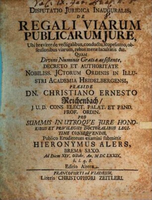 Diss. iur. inaug. de regali viarum publicarum iure