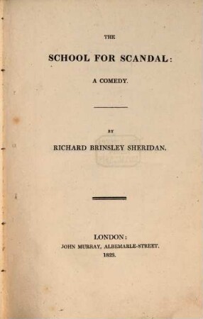The school for scandal : A comedy