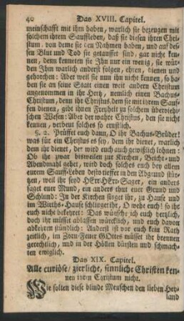 Das XIX. Capitel Alle curiöse / zierliche, sinnliche Christen kennen Christum nicht.