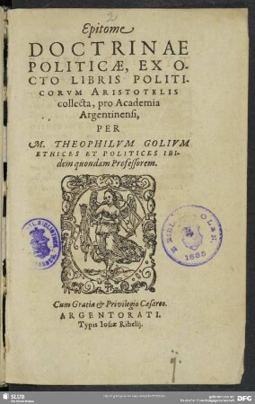 Epitome doctrinae politicae : ex octo libris politicorum Aristotelis collecta