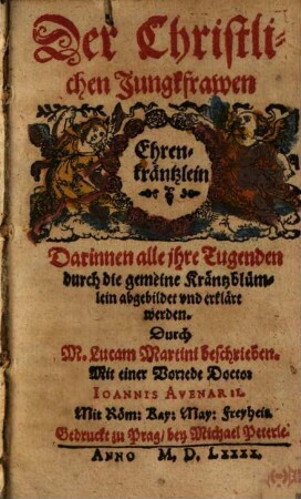 Der christlichen Jungfrawen Ehrenkränzlein