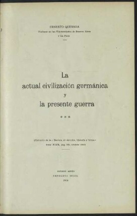 La actual civilización germánica y la presente guerra