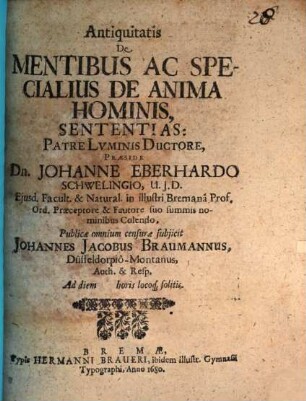 Antiquitatis de mentibus, ac specialius de anima hominis sententiae