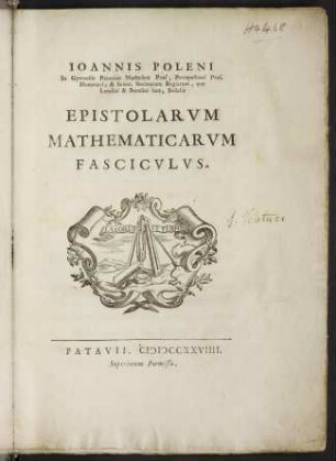 Ioannis Poleni Epistolarvm mathematicarvm fascicvlvs