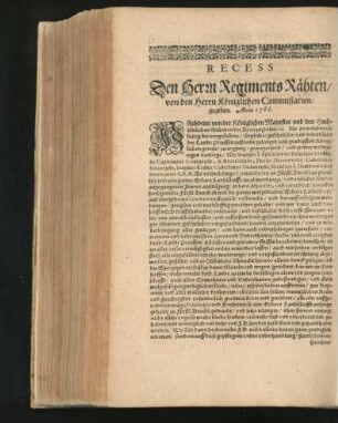 Recess Den Herrn Regiments Rähten/ von den Herrn Königlichen Commissarien gegeben. Anno 1566.