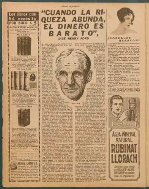 "Cuando la riqueza abunda, el dinero es barato", dice Henry Ford