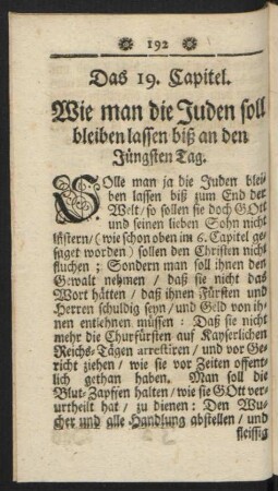 Das 19. Capitel. Wie man die Juden soll bleiben lassen biß an den Jüngsten Tag