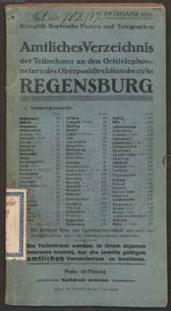 Amtliches Verzeichnis der Teilnehmer an den Ortstelephonnetzen des Oberpostdirektionsbezirks Regensburg. 1916, Frühjahr