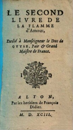 Le ... Livre De La Flamme D'Amour. 2