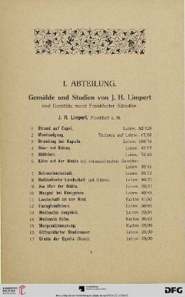 I. Abteilung. Gemälde und Studien von J. H. Limpert und Gemälde meist von Frankfurter Künstler (Nr. 1-211)