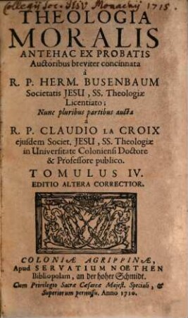 Theologia Moralis, Tomulus IV.
