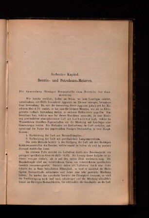 Siebentes Kapitel. Benzin- und Petroleum-Motoren.