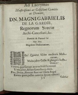 Ad Lacrymas Illustrißimi ac Celsißimi Comitis ac Domini, Dn.Magni Gabrielis De La Gardie, Regnorum Sueciæ Archi-Cancellarii,&c.