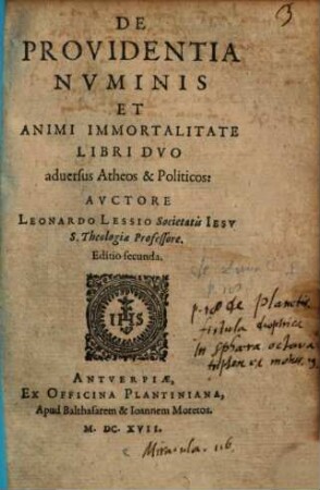 De providentia numinis et animi immortalitate : libri duo aduersus Atheos & Politicos ...