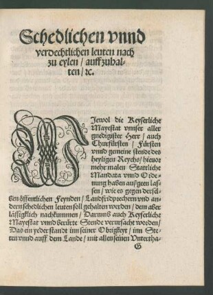 Schedlichen unnd verdechtlichen leuten nach zu eylen/ auffzuhalten/ etc.